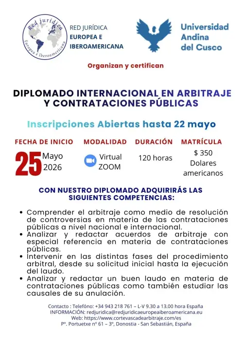 DIPLOMADO INTERNACIONAL EN ARBITRAJE Y CONTRATACIONES PÚBLICAS