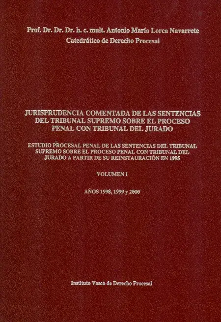 Jurisprudencia comentada de las sentencias del Tribunal Supremo