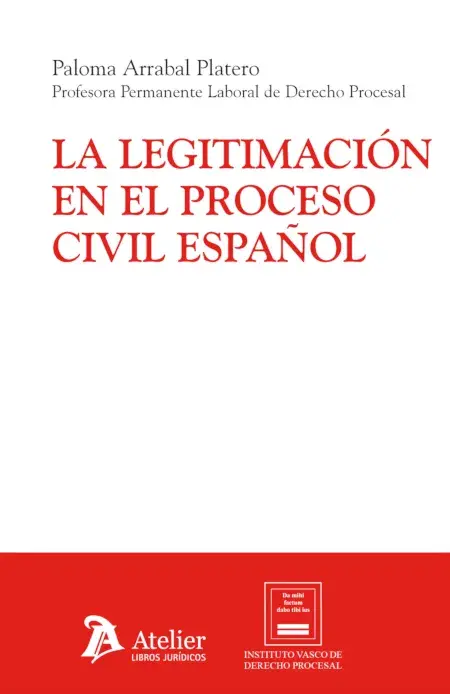 La legitimación en el proceso civil español