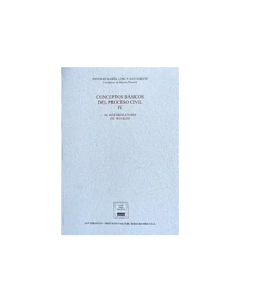 Nueva publicación del Instituto Vasco de Derecho Procesal: "Conceptos básicos del proceso civil IV"