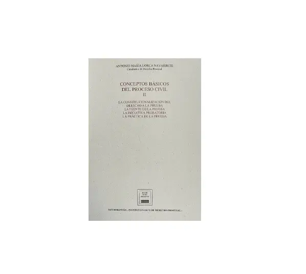 Nueva publicación del Instituto Vasco de Derecho Procesal: "Conceptos básicos del proceso civil II"